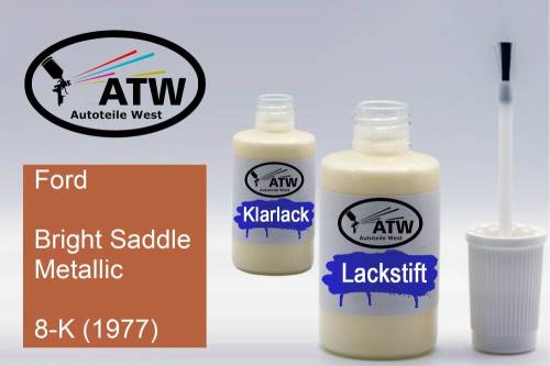 Ford, Bright Saddle Metallic, 8-K (1977): 20ml Lackstift + 20ml Klarlack - Set, von ATW Autoteile West.